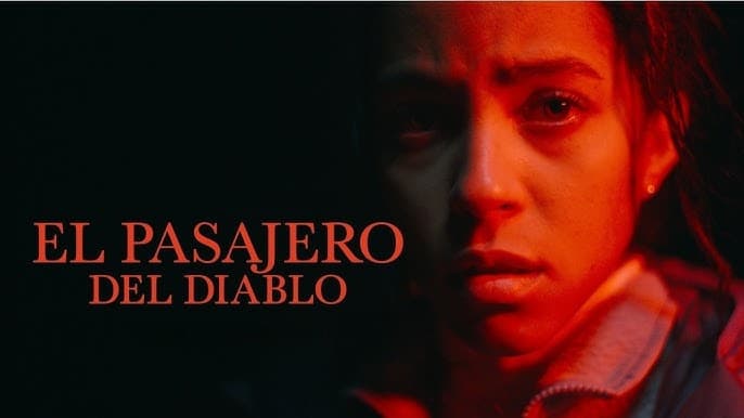 “El Pasajero del Diablo” llega con terror sobrenatural en carretera